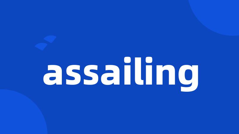 assailing