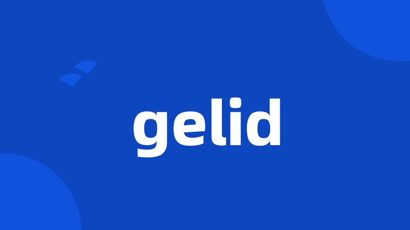 gelid