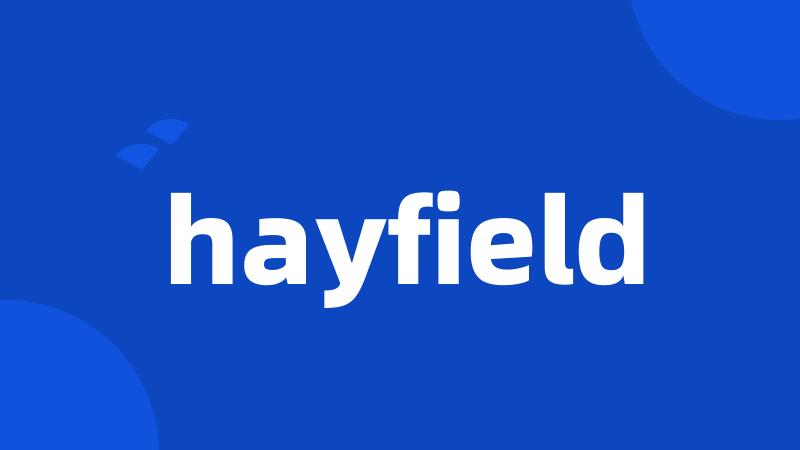 hayfield