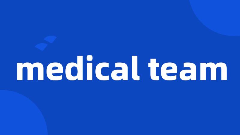 medical team