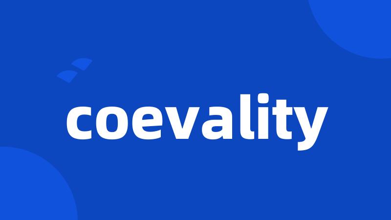 coevality