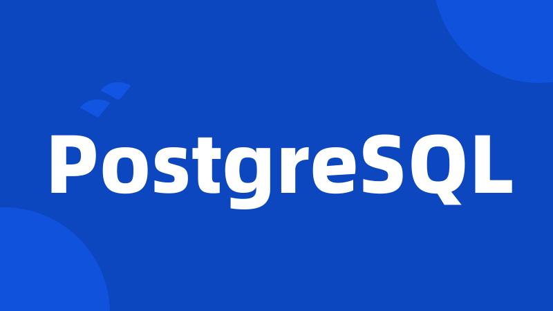 PostgreSQL