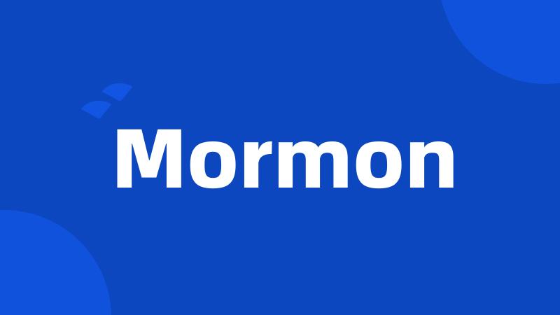 Mormon