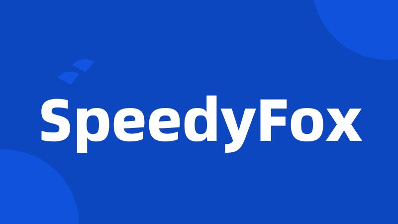 SpeedyFox