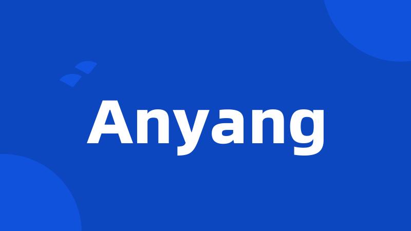 Anyang