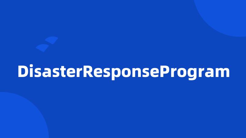 DisasterResponseProgram