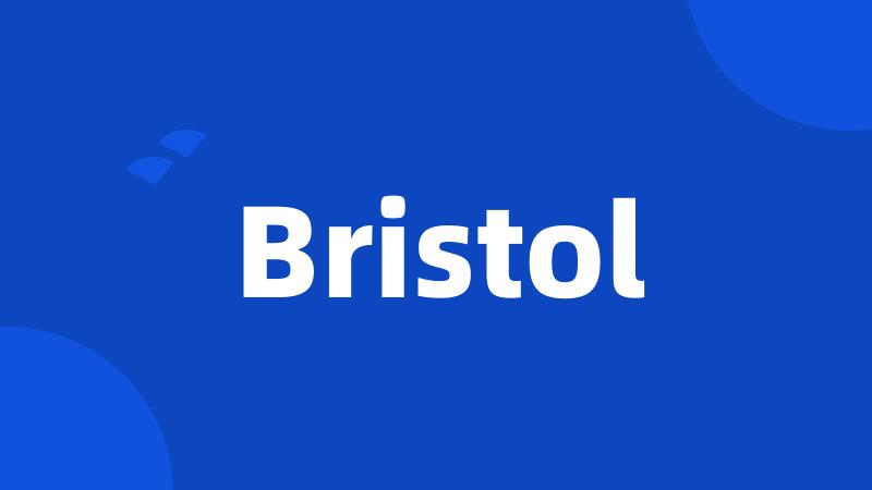 Bristol