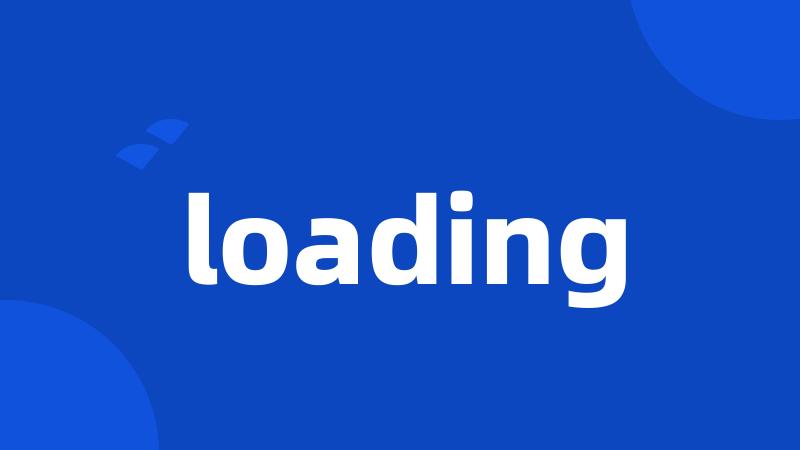 loading