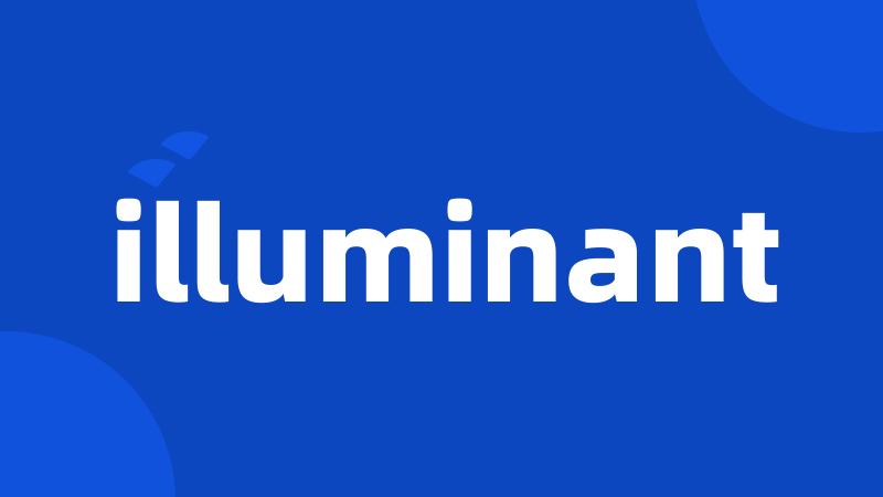 illuminant