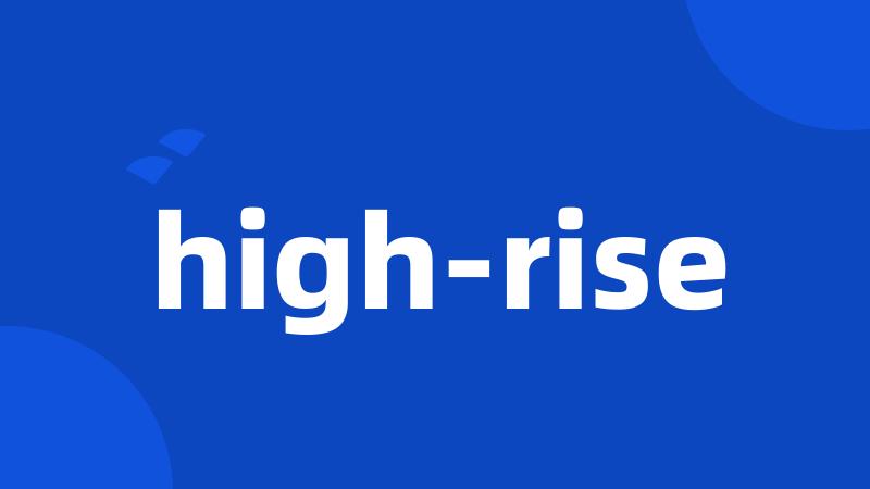 high-rise