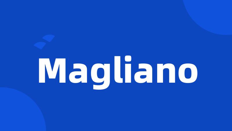 Magliano