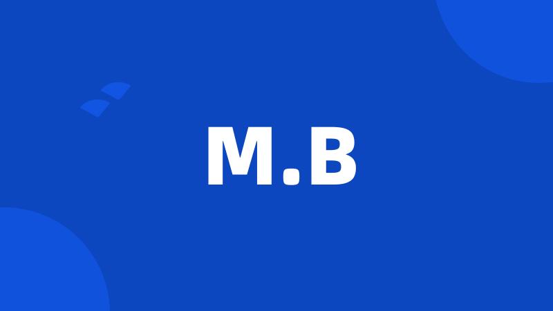 M.B