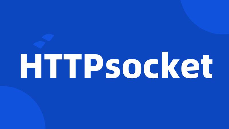 HTTPsocket