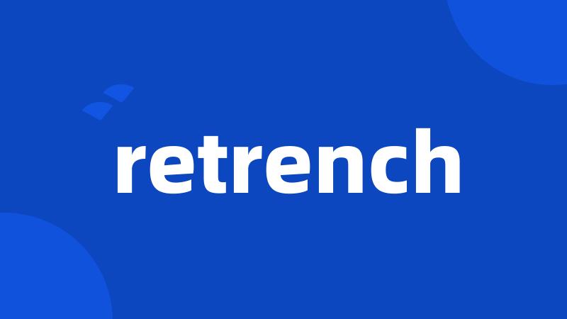 retrench