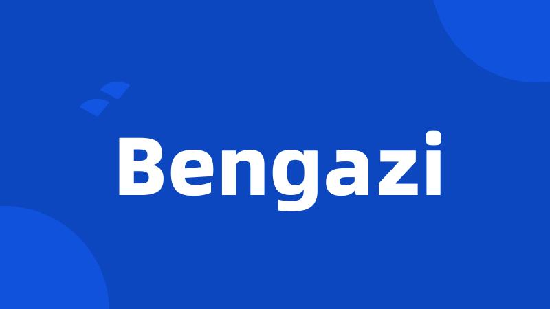 Bengazi