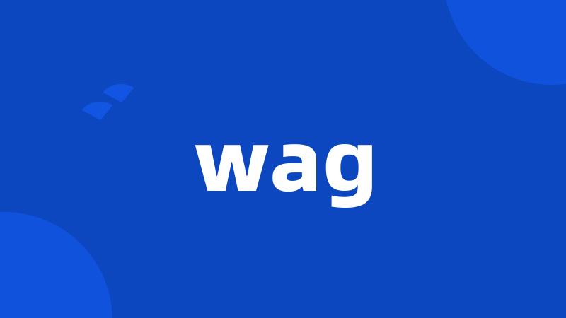 wag