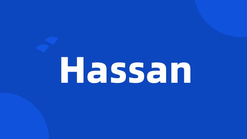 Hassan