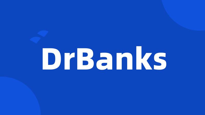 DrBanks