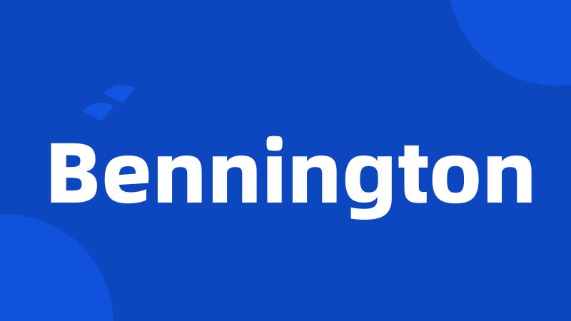 Bennington