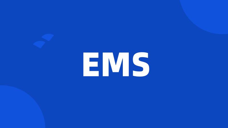 EMS