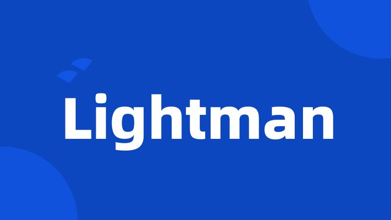 Lightman