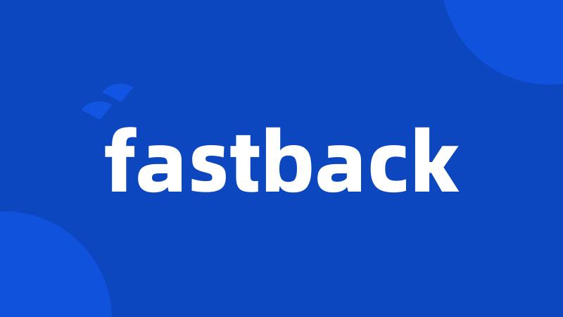 fastback