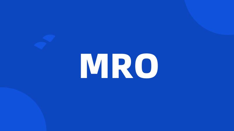 MRO