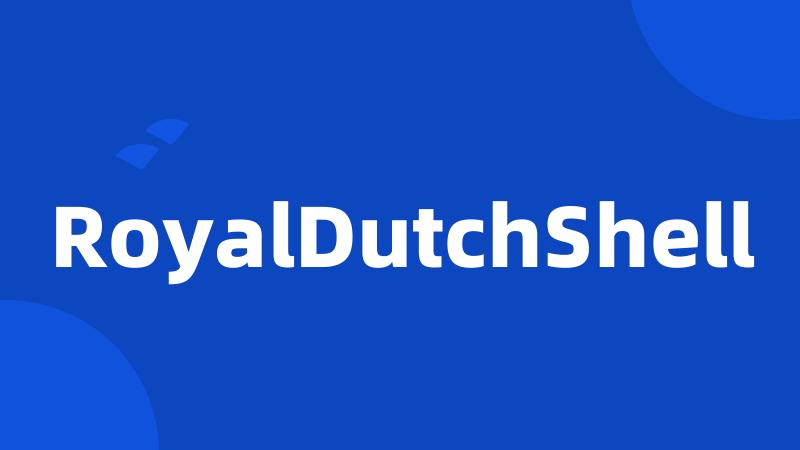 RoyalDutchShell