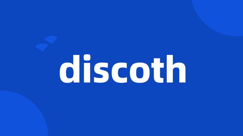 discoth