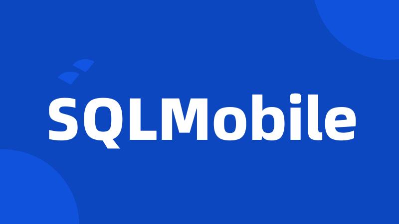 SQLMobile