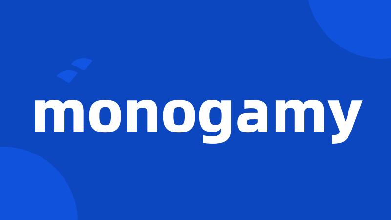 monogamy