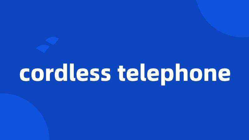 cordless telephone