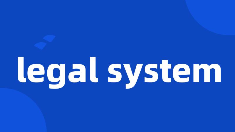legal system
