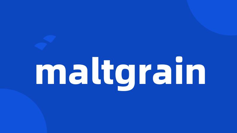 maltgrain