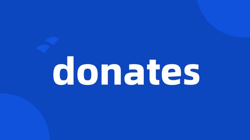 donates