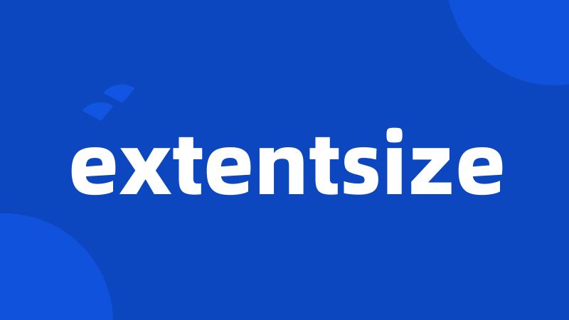 extentsize