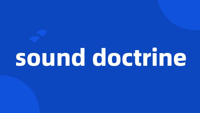 sound doctrine