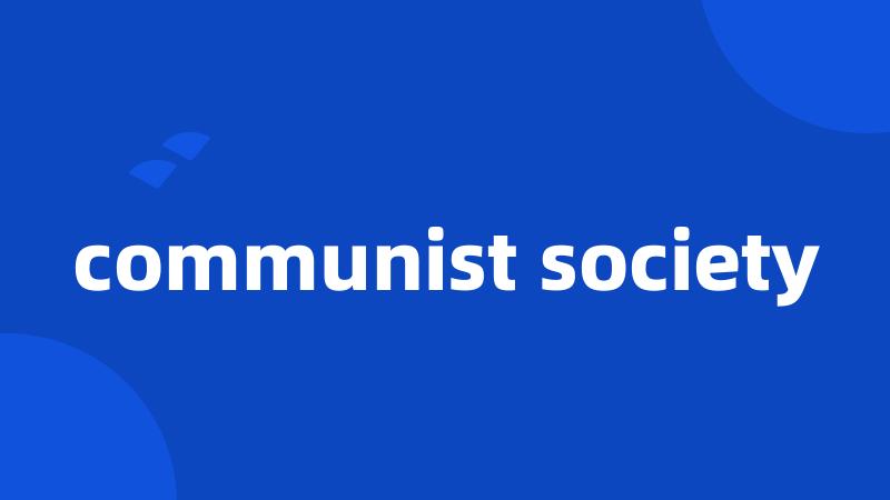 communist society