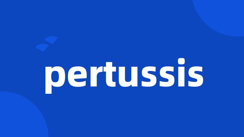 pertussis