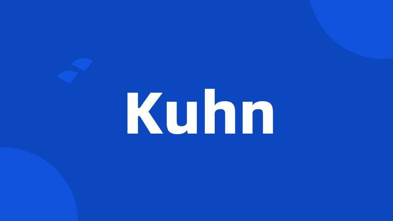 Kuhn