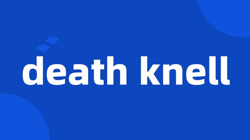 death knell