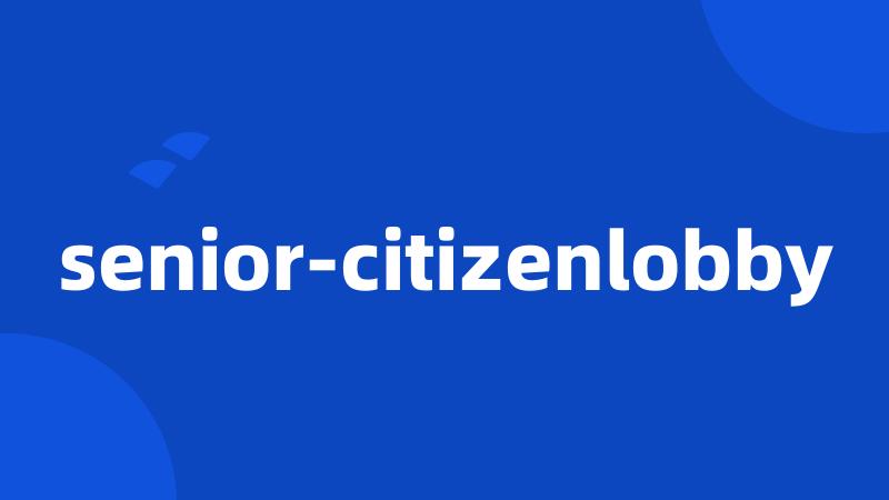 senior-citizenlobby