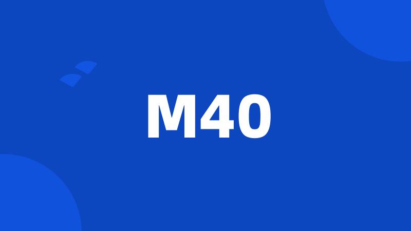 M40