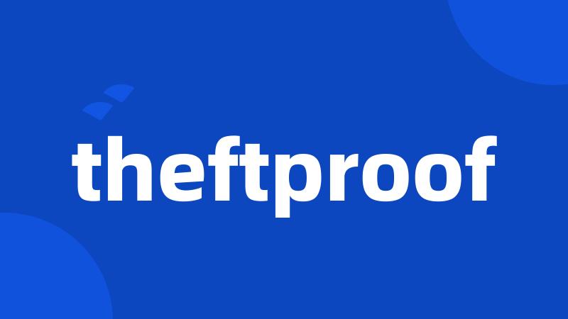 theftproof