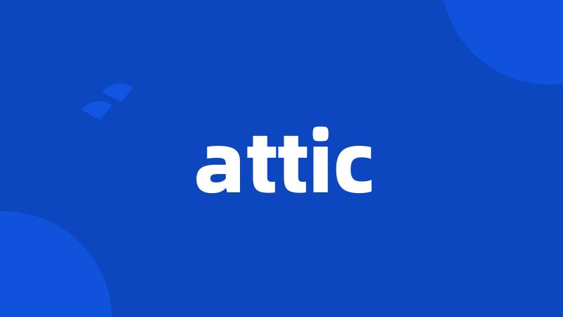 attic