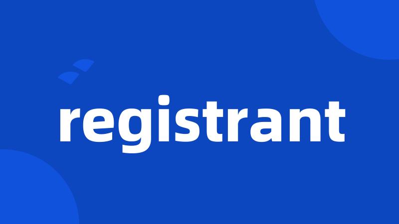 registrant