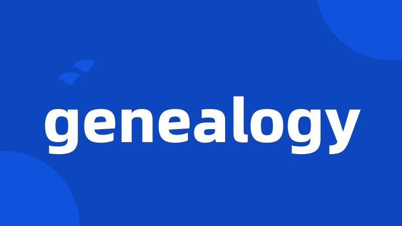 genealogy