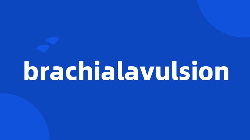 brachialavulsion