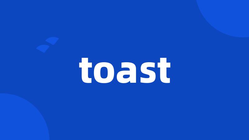 toast