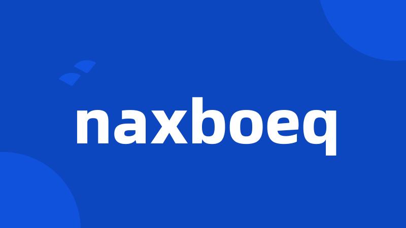 naxboeq